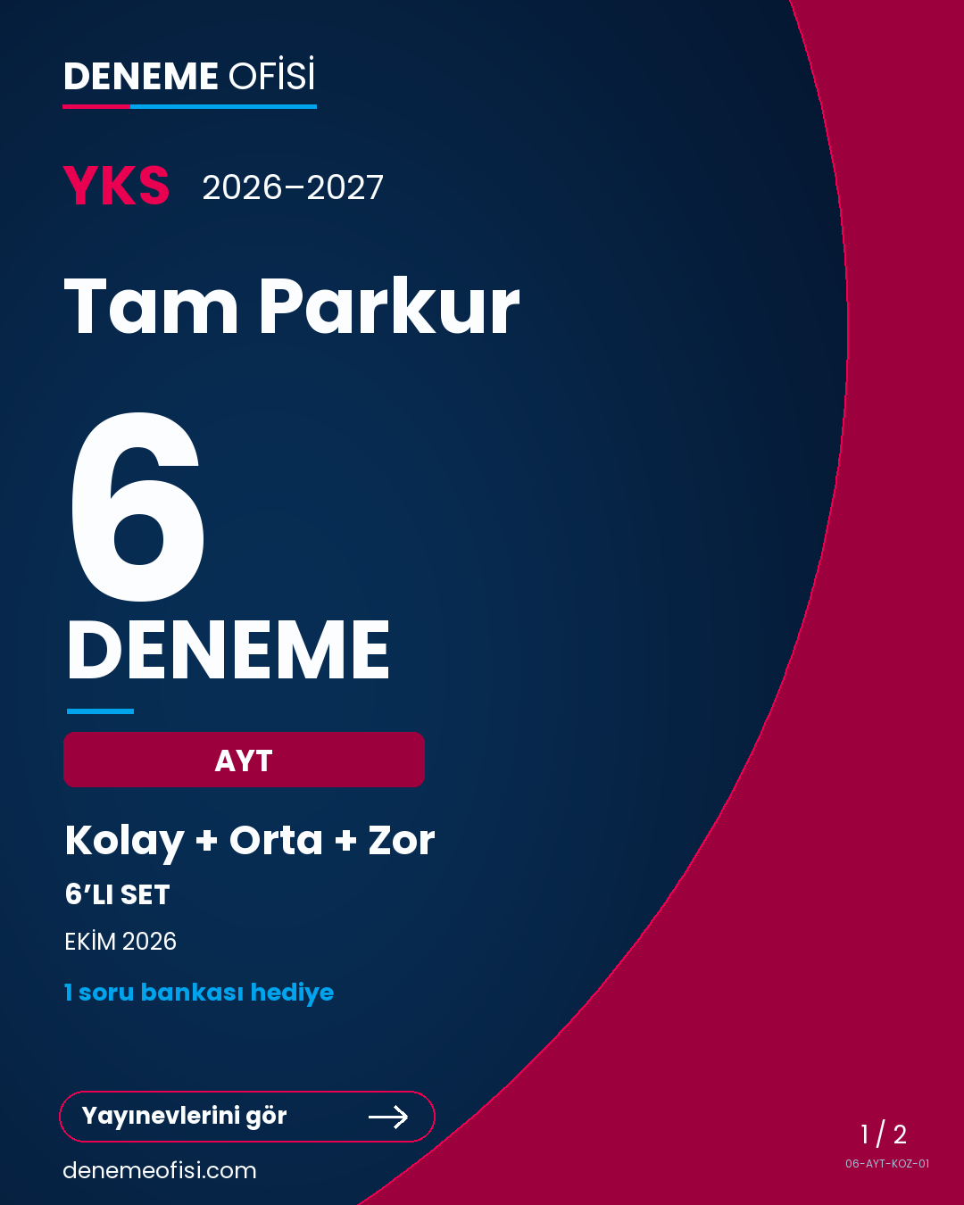 Tam Parkur 6'lı AYT Deneme Paketi – Kolay + Orta + Zor – Seçenek 1 (2026–2027)