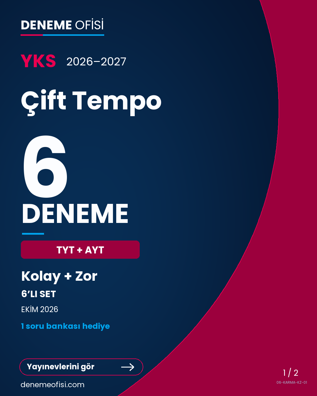 Çift Tempo 6'lı TYT + AYT Deneme Paketi – Kolay + Zor – Seçenek 1 (2026–2027)