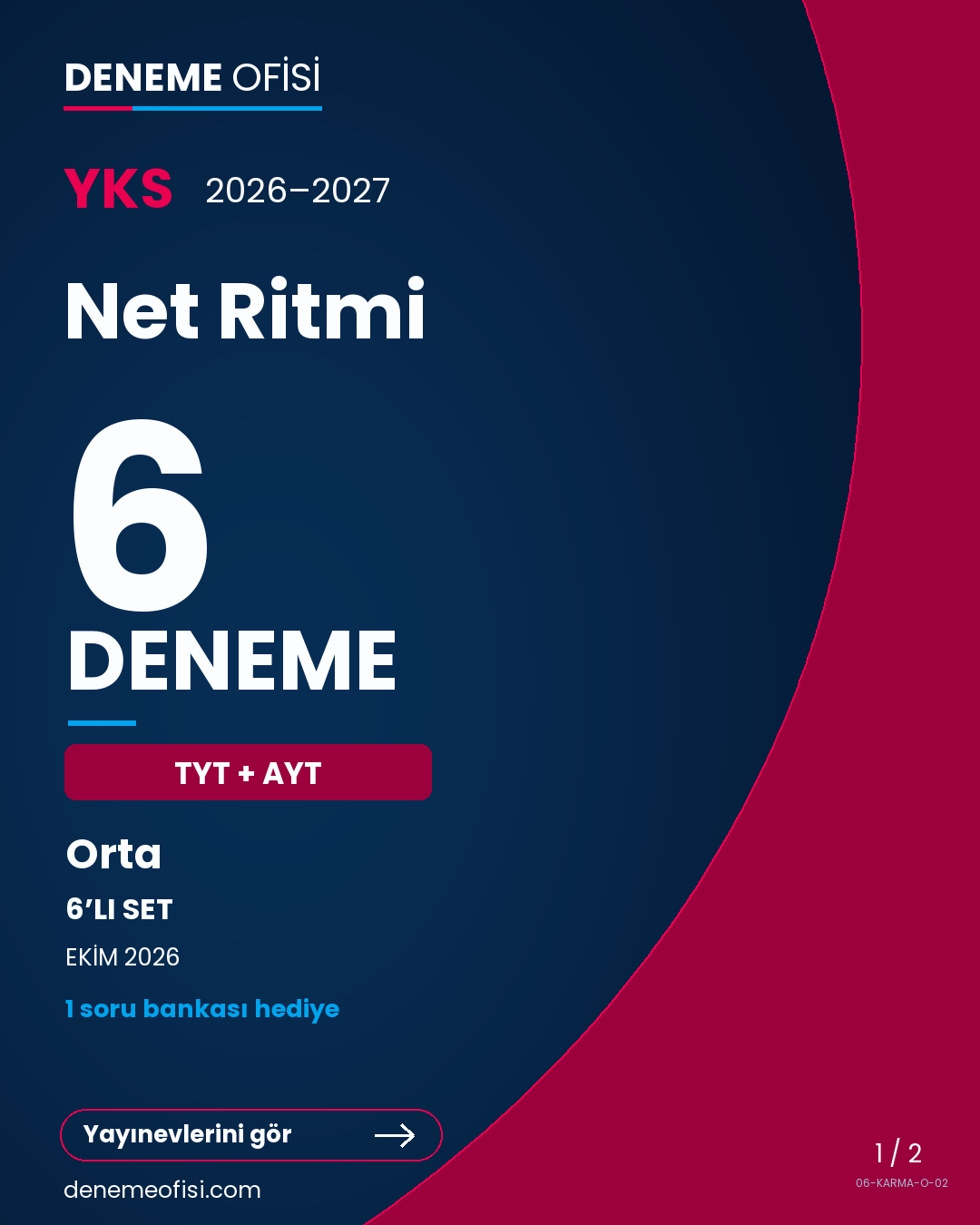 Net Ritmi 6'lı TYT + AYT Deneme Paketi – Orta – Seçenek 2 (2026–2027)