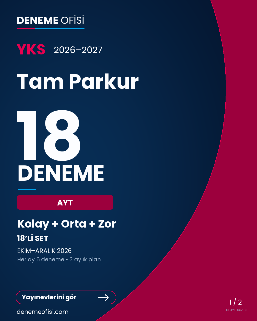 Tam Parkur 18'li AYT Deneme Paketi – Kolay + Orta + Zor – Seçenek 1 (2026–2027)