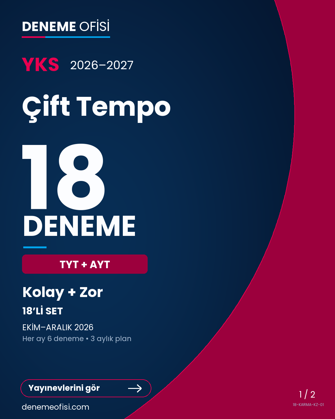 Çift Tempo 18'li TYT + AYT Deneme Paketi – Kolay + Zor – Seçenek 1 (2026–2027)