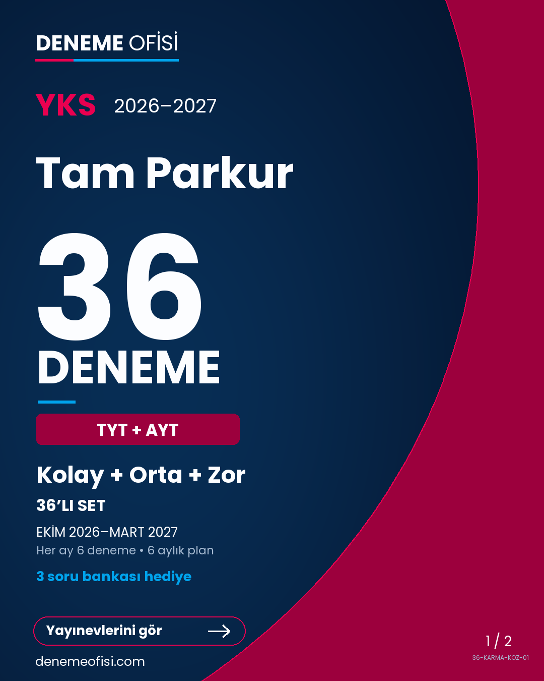 Tam Parkur 36'lı TYT + AYT Deneme Paketi – Kolay + Orta + Zor – Seçenek 1 (2026–2027)