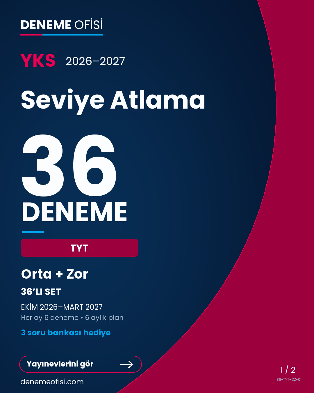 Seviye Atlama 36'lı TYT Deneme Paketi – Orta + Zor – Seçenek 1 (2026–2027)