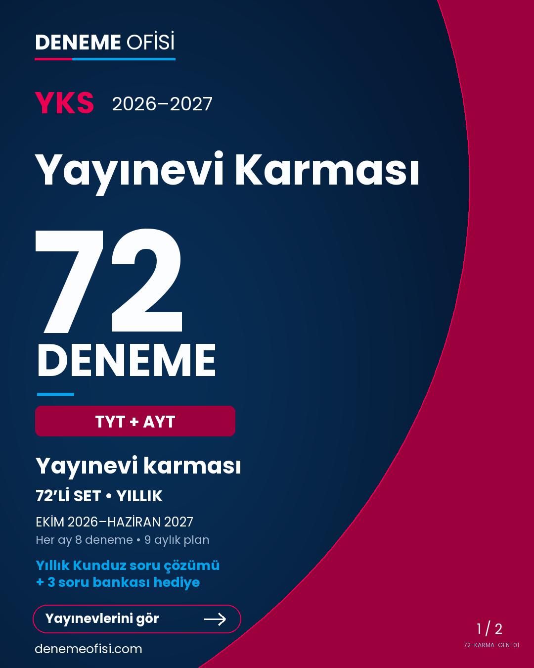 Yayınevi Karması 72'li TYT + AYT Deneme Paketi – Yayınevi karması – Seçenek 1 (2026–2027)