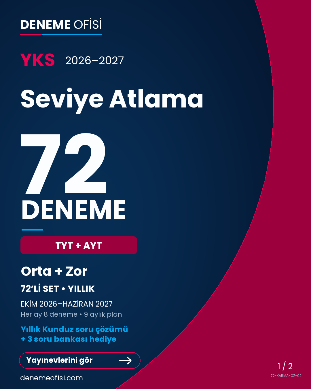 Seviye Atlama 72'li TYT + AYT Deneme Paketi – Orta + Zor – Seçenek 2 (2026–2027)