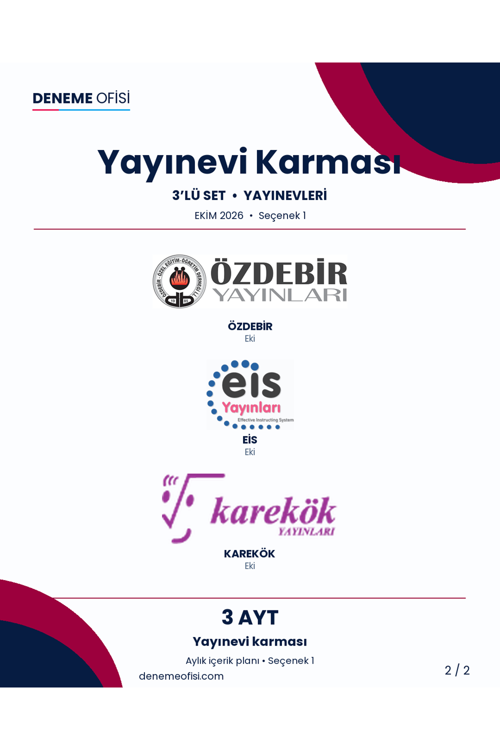 Yayınevi Karması 3'lü AYT Deneme Paketi – Yayınevi karması – Seçenek 1 (2026–2027)