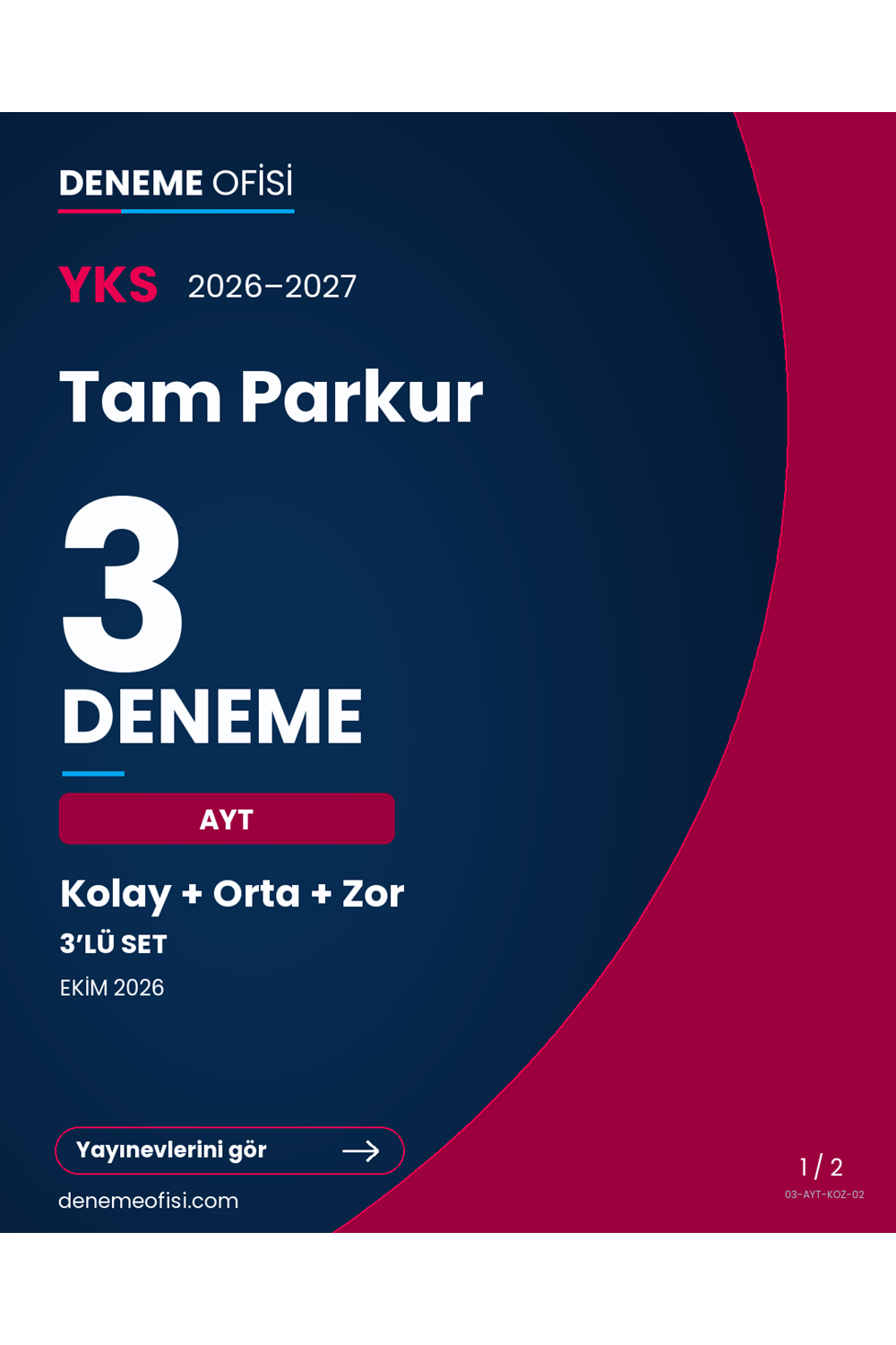Tam Parkur 3'lü AYT Deneme Paketi – Kolay + Orta + Zor – Seçenek 2 (2026–2027)