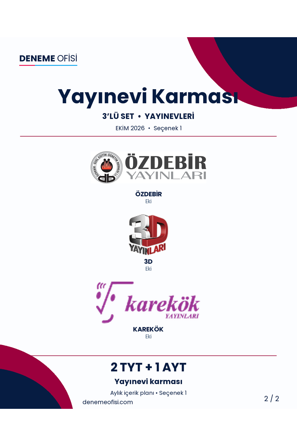Yayınevi Karması 3'lü TYT + AYT Deneme Paketi – Yayınevi karması – Seçenek 1 (2026–2027)