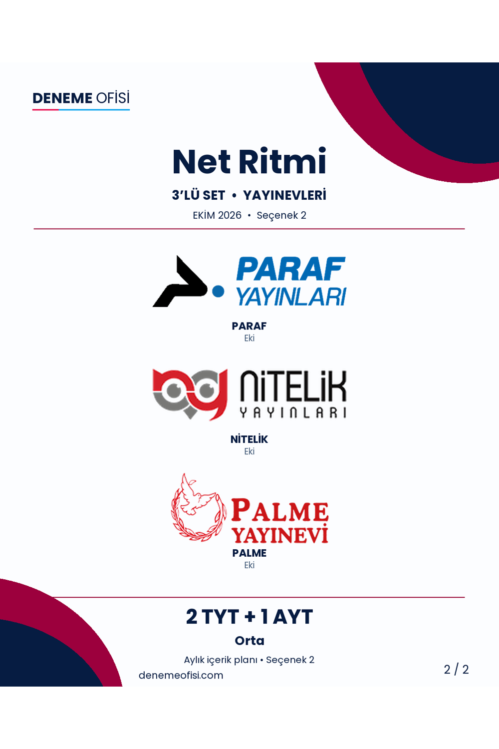 Net Ritmi 3'lü TYT + AYT Deneme Paketi – Orta – Seçenek 2 (2026–2027)