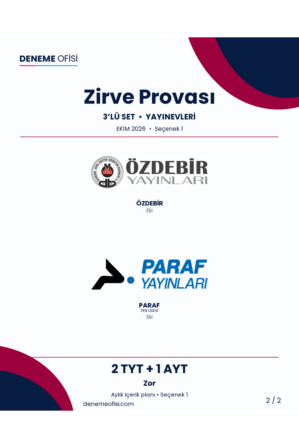 Zirve Provası 3'lü TYT + AYT Deneme Paketi – Zor – Seçenek 1 (2026–2027)