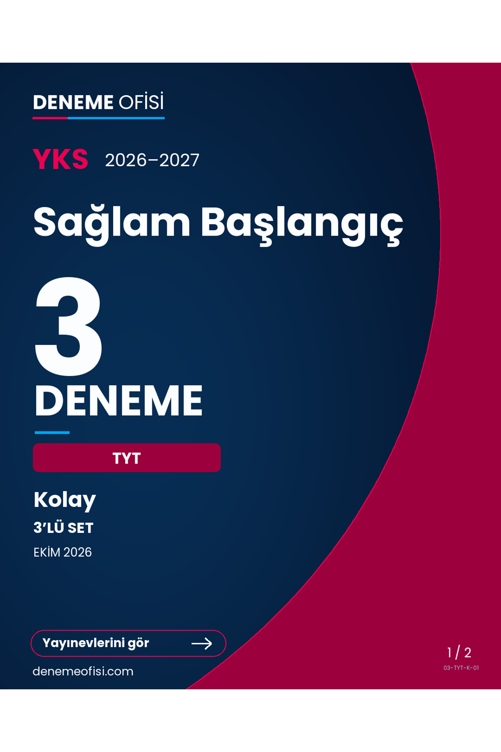 Sağlam Başlangıç 3'lü TYT Deneme Paketi – Kolay – Seçenek 1 (2026–2027)
