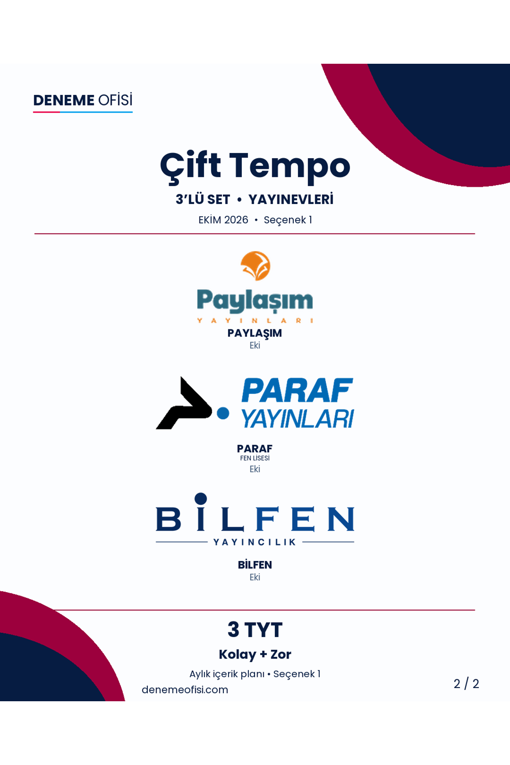 Çift Tempo 3'lü TYT Deneme Paketi – Kolay + Zor – Seçenek 1 (2026–2027)