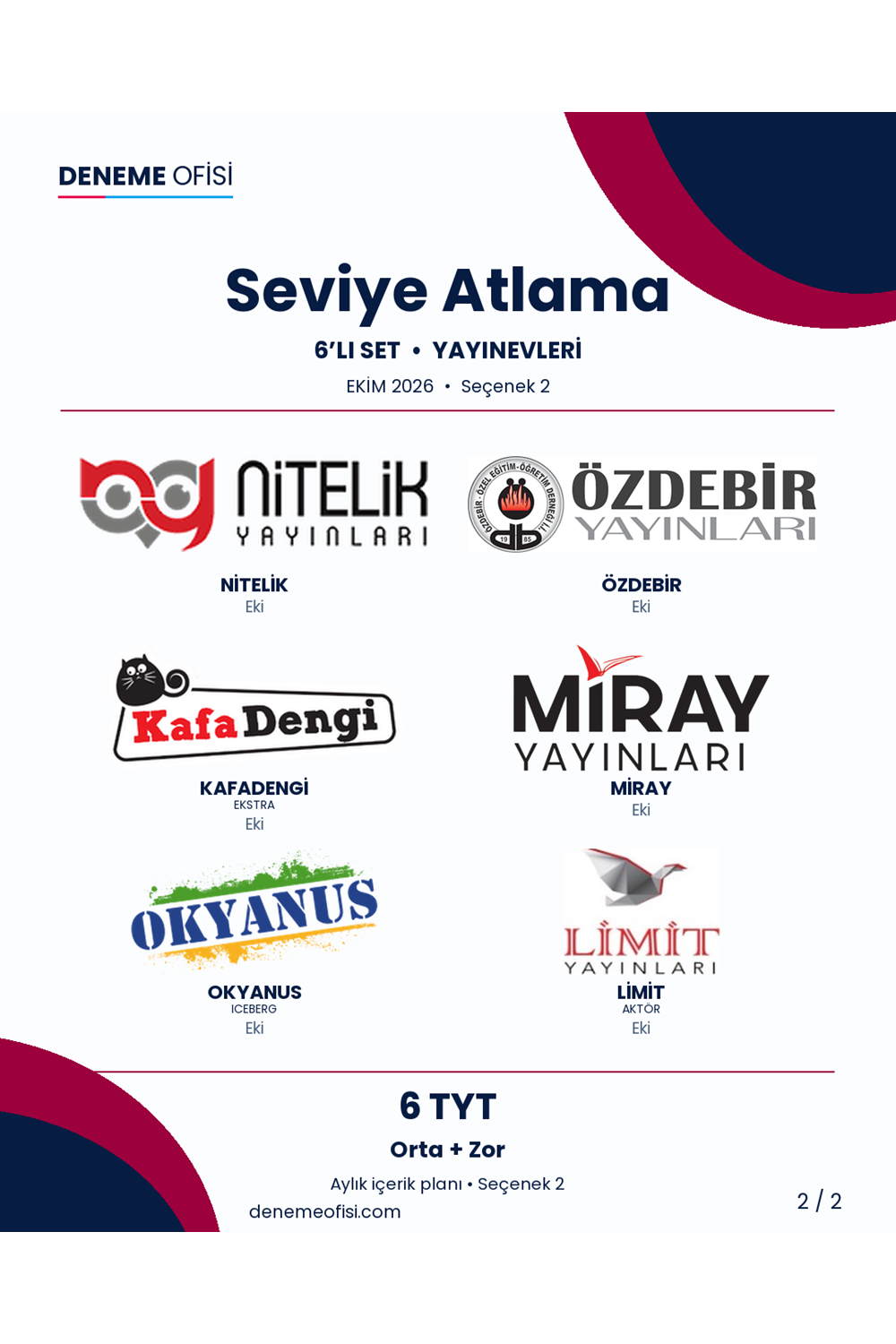 Seviye Atlama 6'lı TYT Deneme Paketi – Orta + Zor – Seçenek 2 (2026–2027)