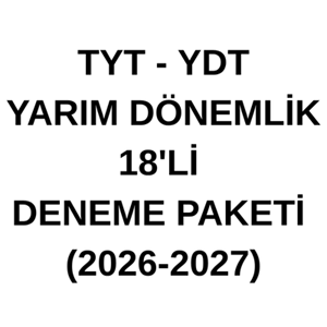 YDT - TYT YARIM DÖNEMLİK 18'Lİ DENEME PAKETİ (2026-2027)