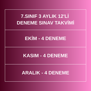 7.SINIF 3 AYLIK 12'Lİ DENEME PAKETİ (2026-2027)