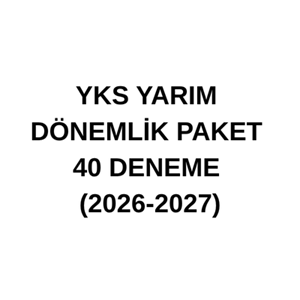 YKS YARIM DÖNEMLİK PAKET 40 DENEME (2026-2027)