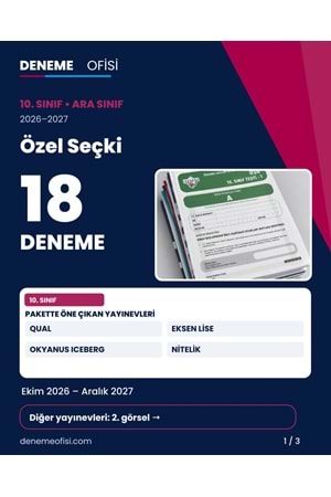 Özel Seçki 18'li 10. Sınıf Deneme Paketi – Seçenek 9 (2026–2027)