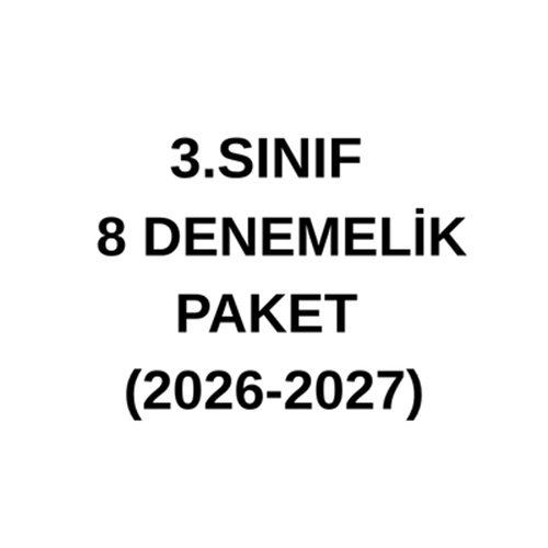 3.SINIF 8 DENEMELİK PAKET (2026-2027)