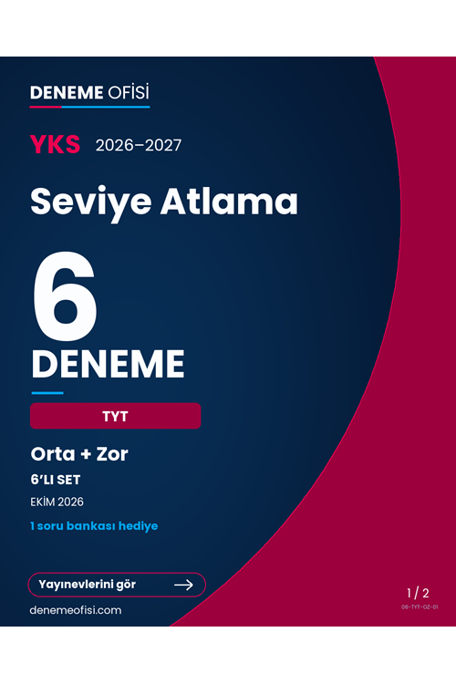 Seviye Atlama 6'lı TYT Deneme Paketi – Orta + Zor – Seçenek 1 (2026–2027)