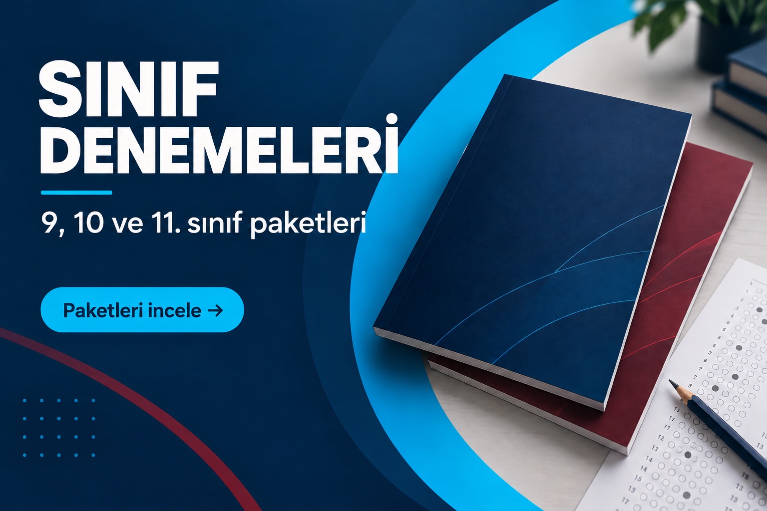 9, 10 ve 11. sınıf deneme paketlerini incele.